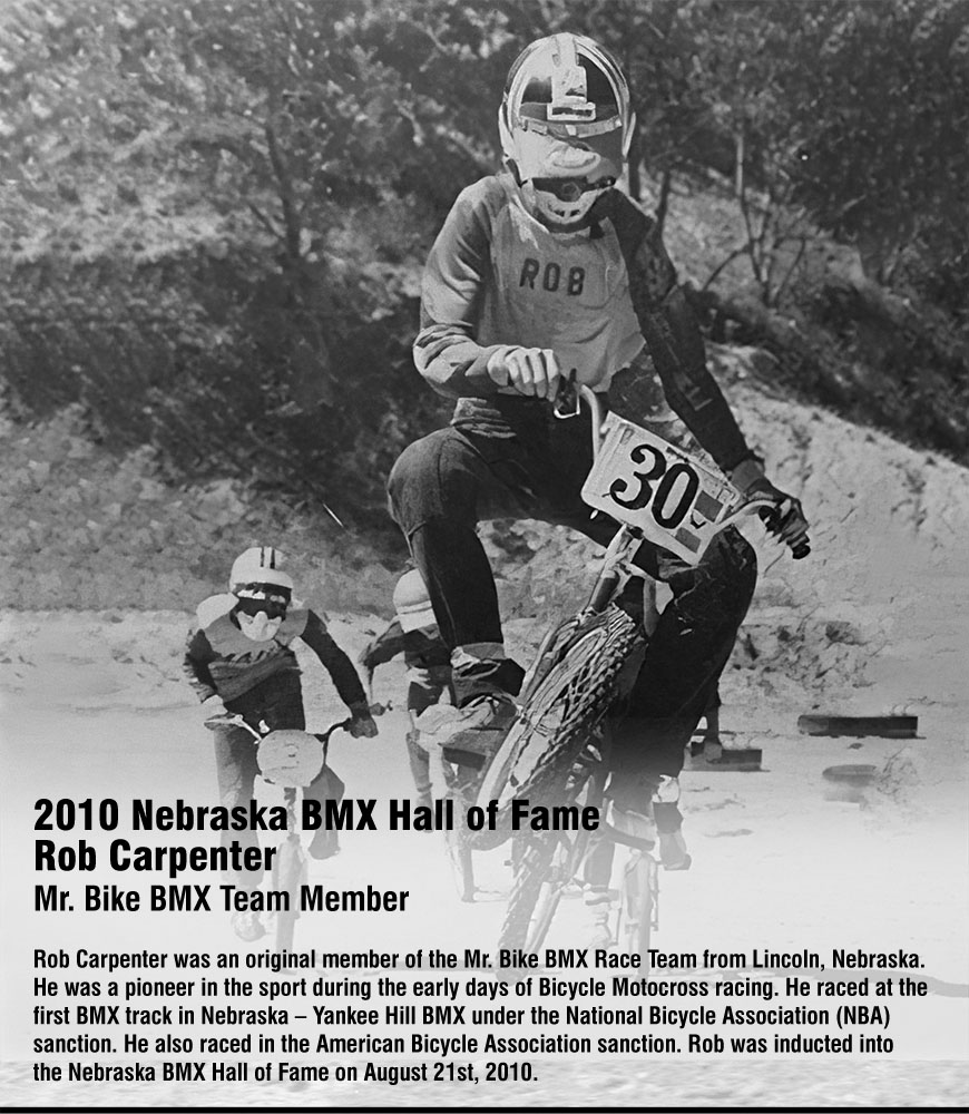 Rob Carpenter | Nebraska BMX Hall of Fame
