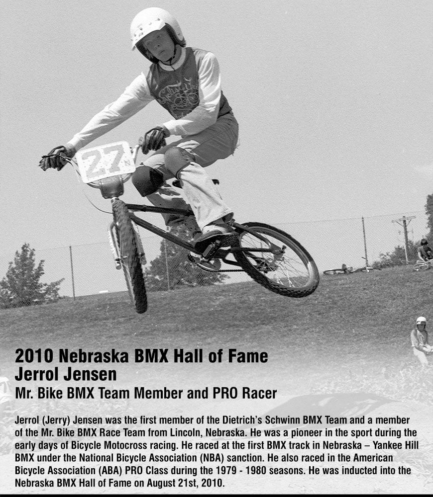 Jerrol Jensen | Nebraska BMX Hall of Fame